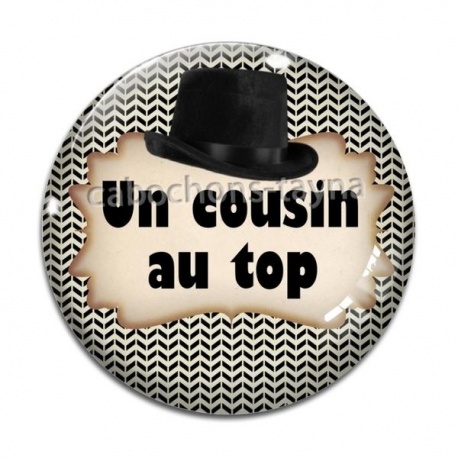 Cabochon Verre - un cousin au top