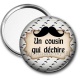 Miroir de poche - un cousin qui déchire