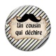 Cabochon Verre - un cousin qui déchire