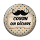 Cabochon Résine - cousin qui déchire