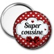 Miroir de poche - super cousine