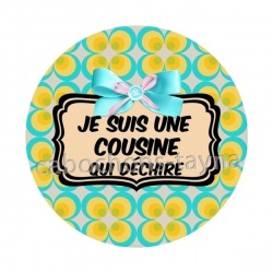 je suis une cousine qui déchire