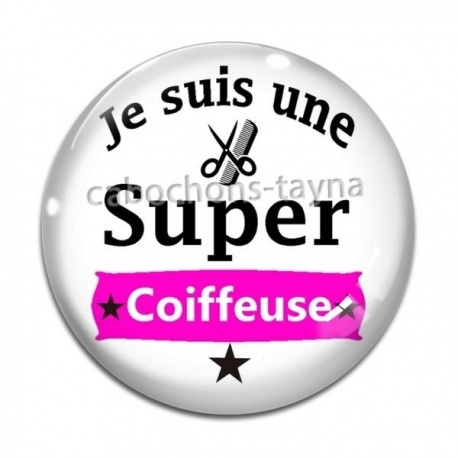 Cabochon Verre - je suis une super coiffeuse