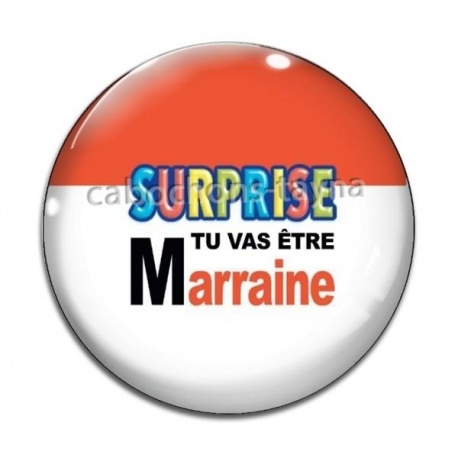 Cabochon Verre - surprise tu vas être marraine