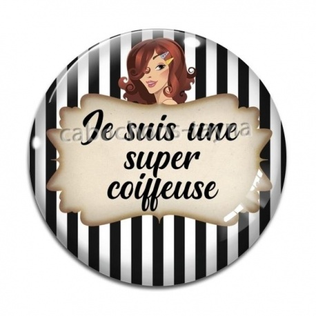Cabochon Verre - je suis une super coiffeuse