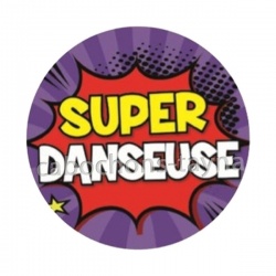 super danseuse