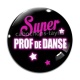 Cabochon Verre - super prof de danse