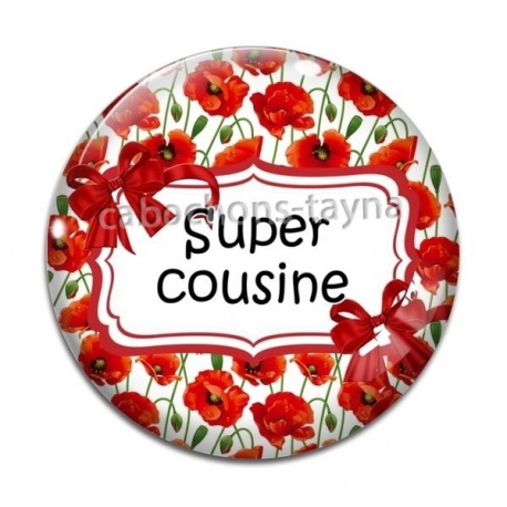 Cabochon Verre - super cousine