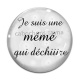 Cabochon Verre - je suis une mémé qui déchire