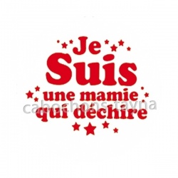 je suis une mamie qui déchire