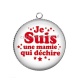 Pendentif Cabochon Argent - je suis une mamie qui déchire