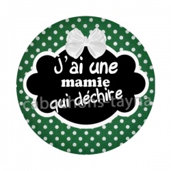 j'ai une mamie qui déchire