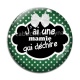 Cabochon Verre - j'ai une mamie qui déchire