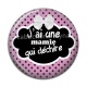 Cabochon Résine - j'ai une mamie qui déchire