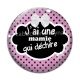 Cabochon Verre - j'ai une mamie qui déchire