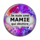 Cabochon Résine - je suis une mamie qui déchire