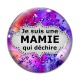 Cabochon Verre - je suis une mamie qui déchire