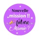 nouvelle mission future mamie