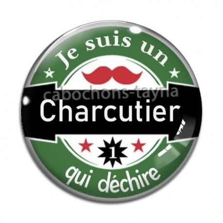 Cabochon Verre - je suis un charcutier qui déchire
