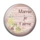 Cabochon Résine - je t'aime mamie