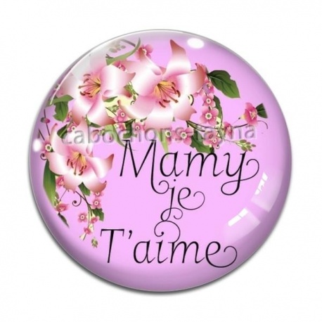 Cabochon Verre - je t'aime mamie