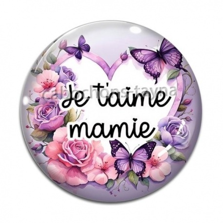 Cabochon Verre - je t'aime mamie