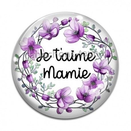 Cabochon Verre - je t'aime mamie