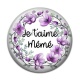 Cabochon Résine - je t'aime mémé