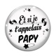 Cabochon Verre - et si je t'appelais papy