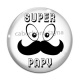 Cabochon Verre - super papy