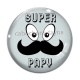 Cabochon Verre - super papy