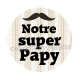 notre super papy