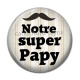 Cabochon Résine - notre super papy