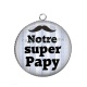 Pendentif Cabochon Argent - notre super papy