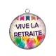 Pendentif Cabochon Argent - vive la retraite