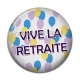 Cabochon Résine - vive la retraite