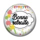 Cabochon Résine - bonne retraite