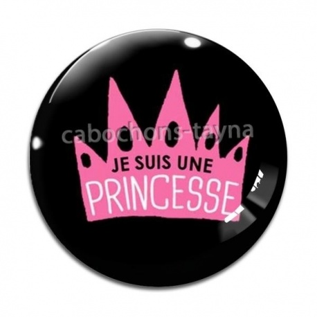 Cabochon Verre - je suis une princesse
