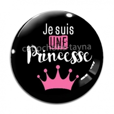 Cabochon Verre - je suis une princesse
