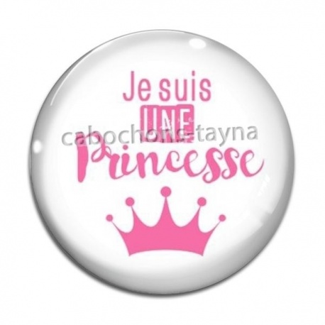 Cabochon Verre - je suis une princesse