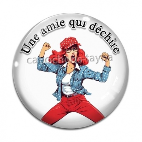 Cabochon Verre - je suis une amie qui déchire