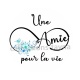 une amie pour la vie