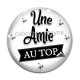 Cabochon Verre - une amie au top