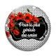 Cabochon Verre - pour la plus géniales des amies