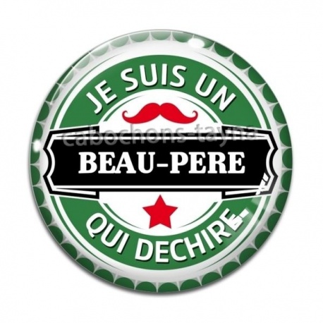 Cabochon Verre - je suis un beau père qui déchire