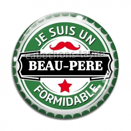 Cabochon Verre - je suis un beau père formidable
