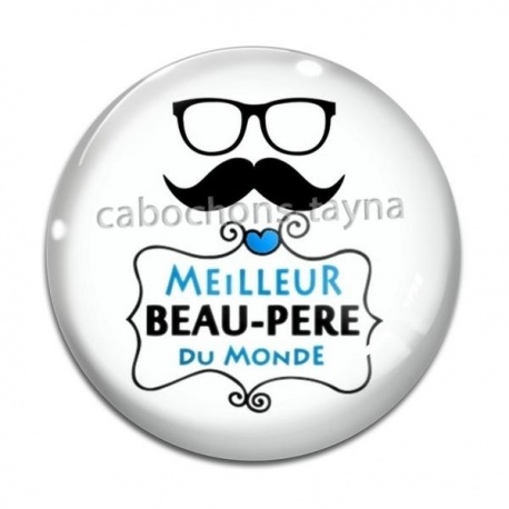 Cabochon Verre - pour un beau père formidable