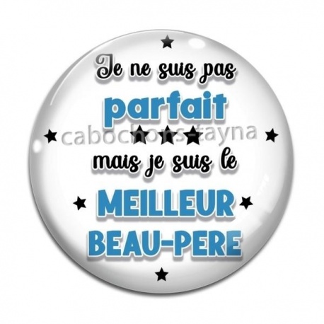 Cabochon Verre - un beau père formidable