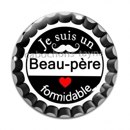 Cabochon Verre - je suis un beau père formidable