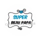 super beau papa